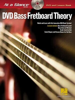 Bass Fretboard Theory - At a Glance by Hal Leonard LLC