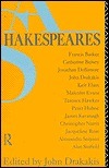 Alternative Shakespeares by Francis Barker, Robert Weimann, William Shakespeare, Peter Hulme, James Kavanagh, John Drakakis