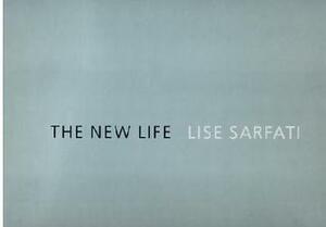 The New Life by Lise Sarfati