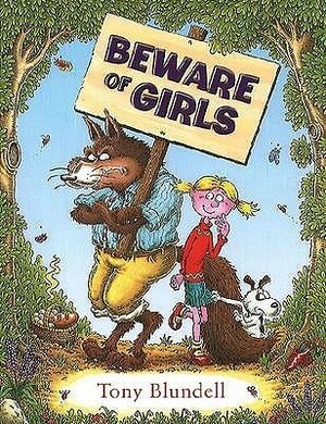 Beware of Girls by Tony Blundell