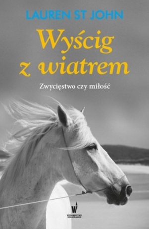 Wyscig z wiatrem by Lauren St. John