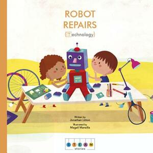 Steam Stories: Robot Repairs (Technology) by Jonathan Litton