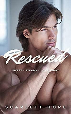 Rescued by Scarlett Hope