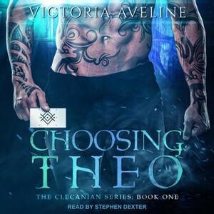 Choosing Theo by Victoria Aveline