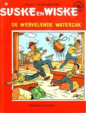 De wervelende waterzak by Willy Vandersteen