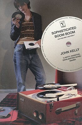 Sophisticated Boom Boom by John Kelly