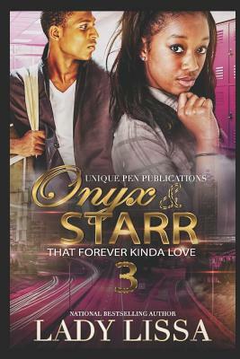 Onyx & Starr 3 by Lady Lissa