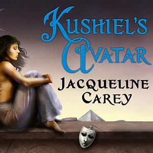 Kushiel's Avatar by Jacqueline Carey