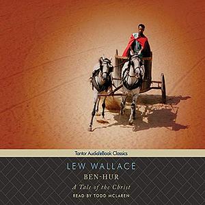 Ben-Hur by Lew Wallace