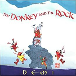 The Donkey and the Rock by Demi