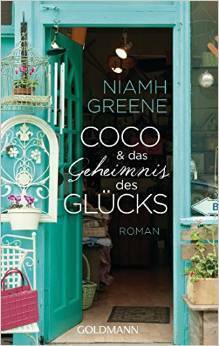 Coco und das Geheimnis des Glücks by Niamh Greene