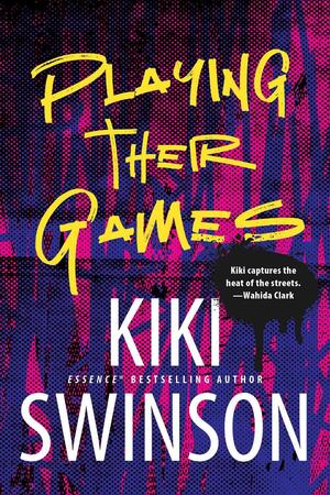 Playing Their Games by Kiki Swinson