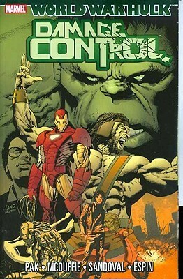 World War Hulk: Damage Control by Dwayne McDuffie, Greg Pak, Rafa Sandoval, Salvador Espin