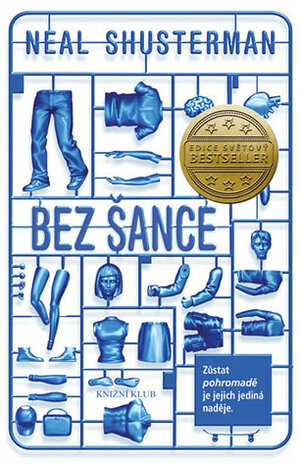 Unwind: Bez šance by Petr Kotrle, Neal Shusterman