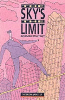 The Sky's the Limit by Norman Whitney