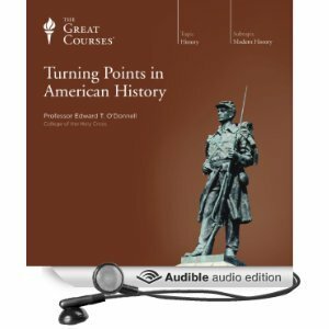 Turning Points in American History by Edward T. O'Donnell