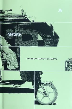 Matute by Rodrigo Ramos Bañados
