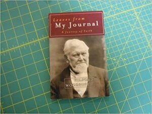 Leaves from My Journal: A Journey of Faith by Wilford Woodruff