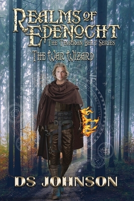 Realms of Edenocht The War Wizard by Ds Johnson