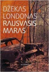 Rausvasis maras by Jack London