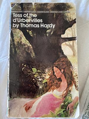 Tess of the d'Urbervilles by Thomas Hardy