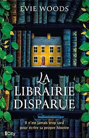 La librairie disparue by Evie Woods, Evie Woods