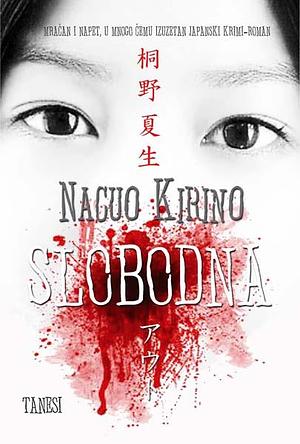 Slobodna by Natsuo Kirino