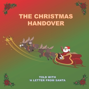 The Christmas Handover by C. Walker