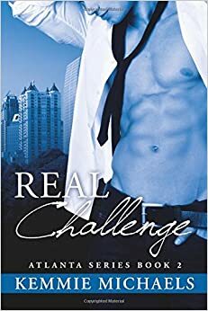 Real Challenge by Kemmie Michaels