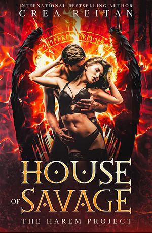 House Of Savage by Crea Reitan