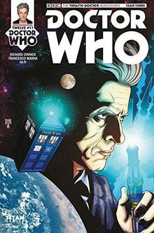 Doctor Who: The Twelfth Doctor #3.11 by Richard Dinnick