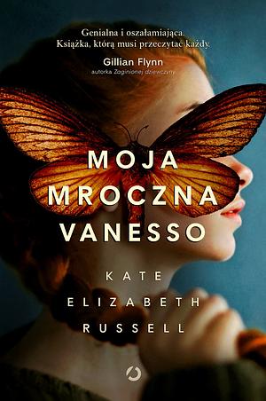 Moja mroczna Vanesso by Kate Elizabeth Russell