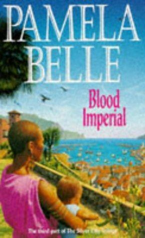 Blood Imperial by Pamela Belle