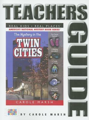 The Mystery in the Twin Cities by Carole Marsh