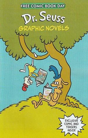 Free Comic Book Day 2025: Dr. Seuss Graphic Novels #1 by James Kochalka, Kaeti VanDorn, Art Baltazar