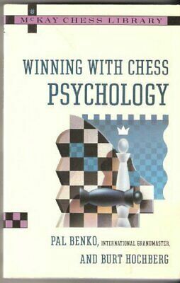 Winning With Chess Psychology by Pal Benko, Burt Hochberg