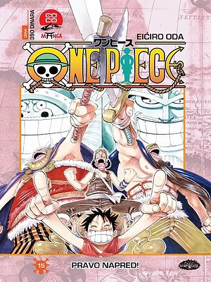 One Piece 15: Pravo napred! by Eiichiro Oda