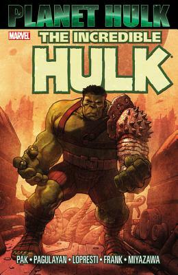 Hulk: Planet Hulk by 