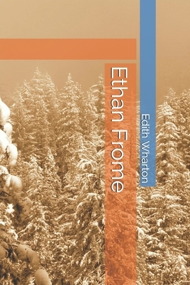 Ethan Frome by 