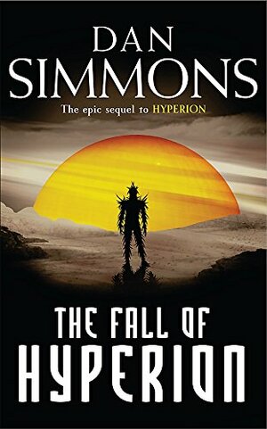 The Fall of Hyperion by Dan Simmons