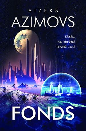 Fonds by Aizeks Azimovs