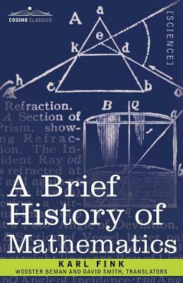 A Brief History of Mathematics by Karl Fink