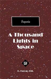 A Thousand Lights in Space by Seperis