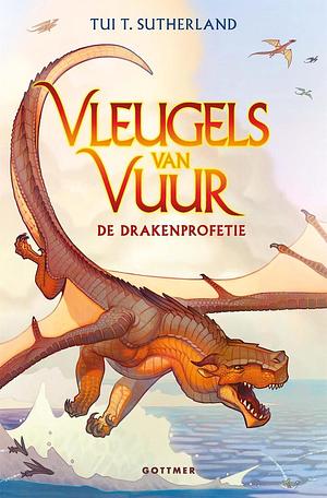 De drakenprofetie by Tui T. Sutherland