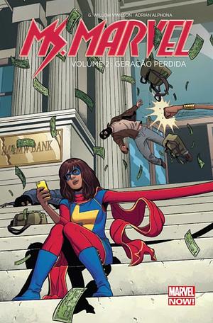 Ms. Marvel, Vol. 2: Geração Perdida by G. Willow Wilson