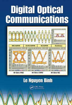 Digital Optical Communications by Le Nguyen Binh