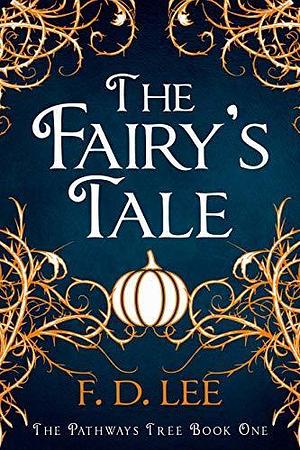 The Fairy's Tale by F. D. Lee, F. D. Lee