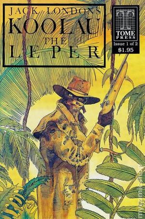 Koolau the Leper by Jack London