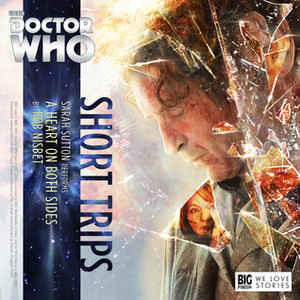 Doctor Who: A Heart On Both Sides by Rob Nisbet