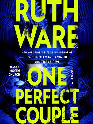 One Perfect Couple by Ruth Ware